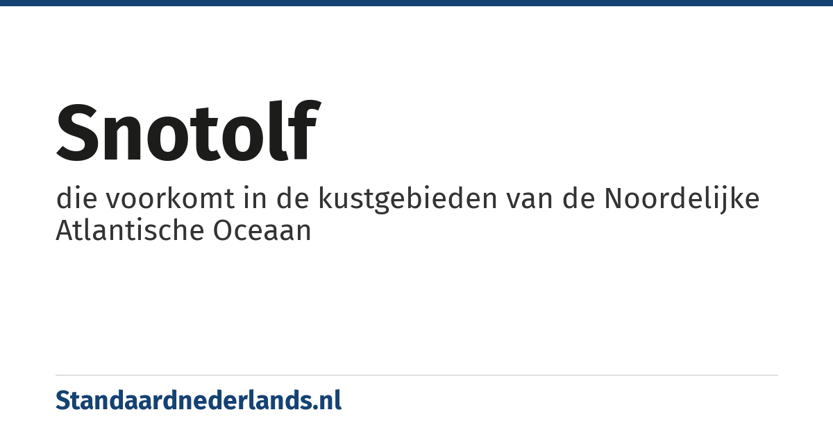 snotolf: die voorkomt in de kustgebieden van de Noordelijke Atlantische Oceaan