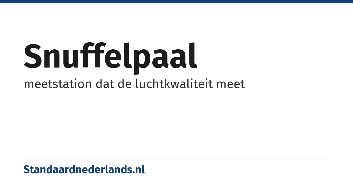 snuffelpaal: meetstation dat de luchtkwaliteit meet