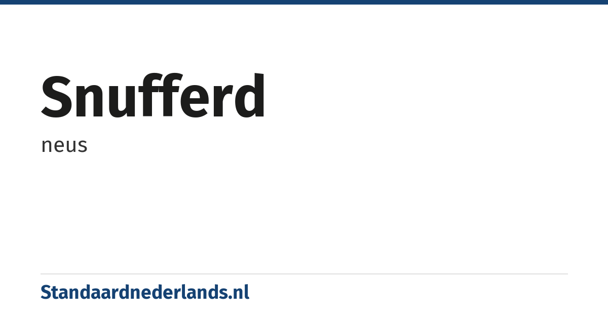 snufferd: neus
