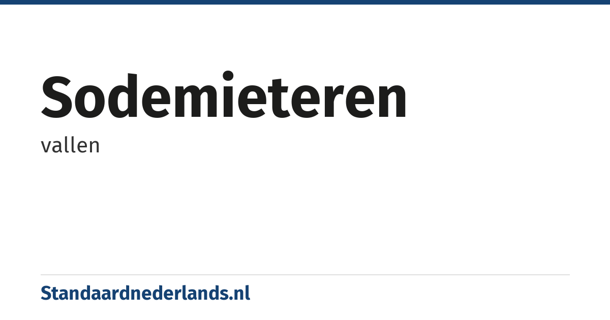 sodemieteren: vallen
