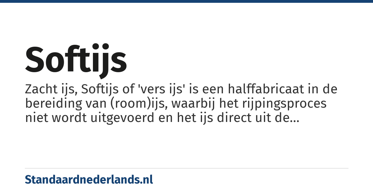 softijs: Zacht ijs, Softijs of 'vers ijs' is een halffabricaat in de bereiding van (room)ijs, waarbij het rijpingsproces niet wordt uitgevoerd en het ijs direct uit de ijsemmer wordt geconsumeerd.