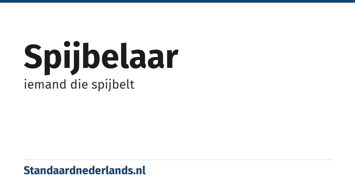 spijbelaar: iemand die spijbelt