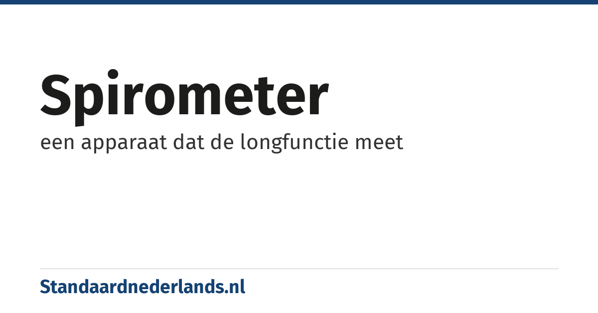 spirometer: een apparaat dat de longfunctie meet