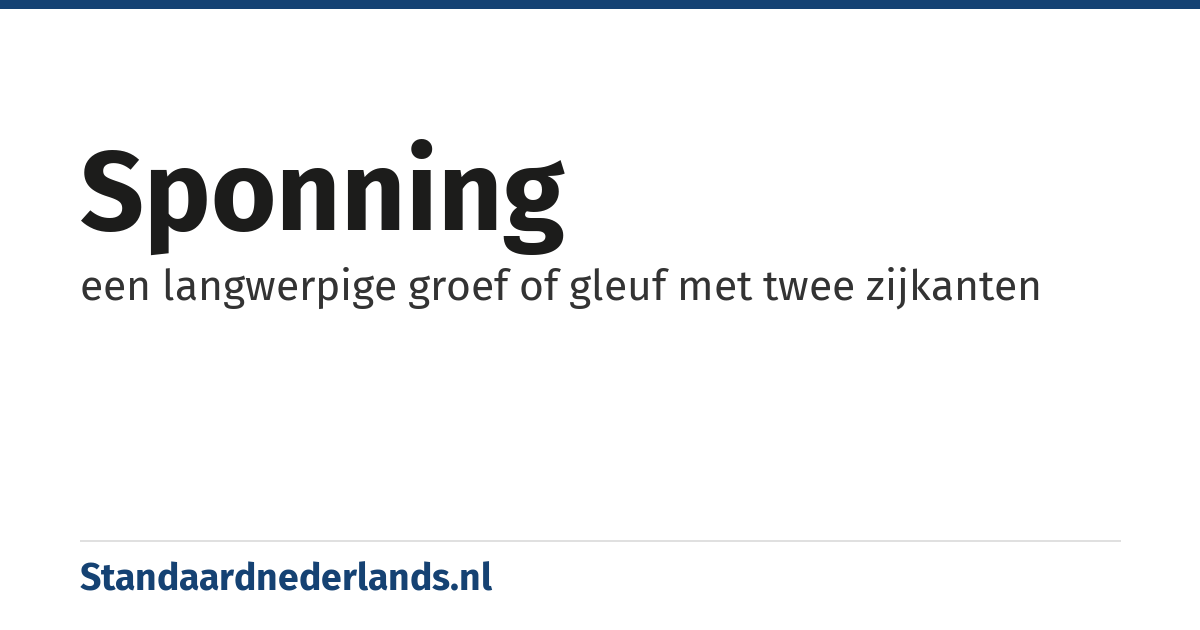 sponning: een langwerpige groef of gleuf met twee zijkanten
