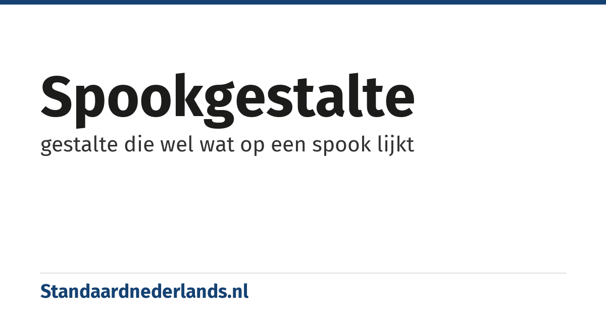 spookgestalte: gestalte die wel wat op een spook lijkt