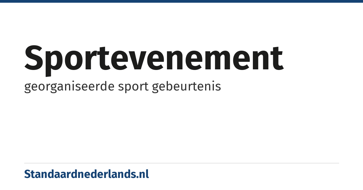 sportevenement: georganiseerde sport gebeurtenis