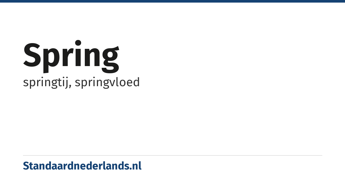 spring: springtij, springvloed
