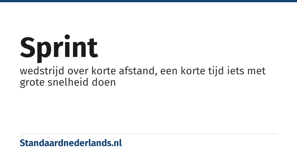 sprint: wedstrijd over korte afstand, een korte tijd iets met grote snelheid doen
