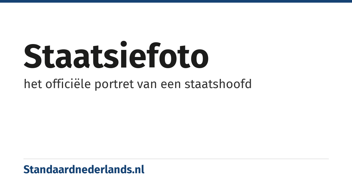 staatsiefoto: het officiële portret van een staatshoofd