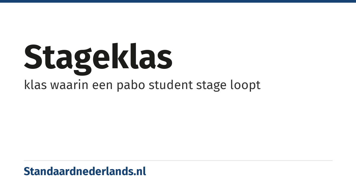 stageklas: klas waarin een pabo student stage loopt