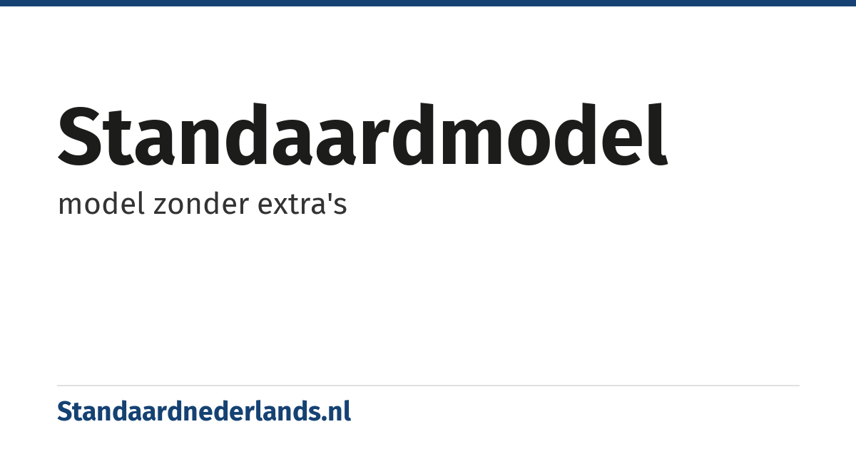 standaardmodel: model zonder extra's