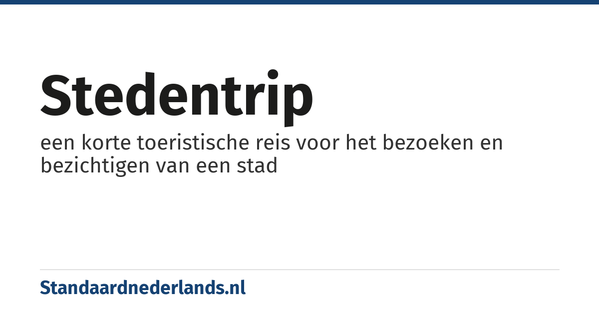stedentrip: een korte toeristische reis voor het bezoeken en bezichtigen van een stad