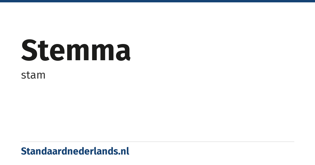 stemma: stam
