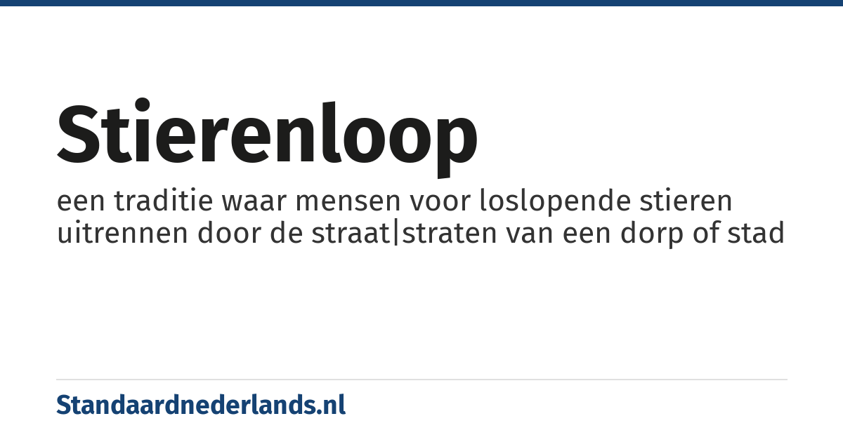stierenloop: een traditie waar mensen voor loslopende stieren uitrennen door de straat|straten van een dorp of stad