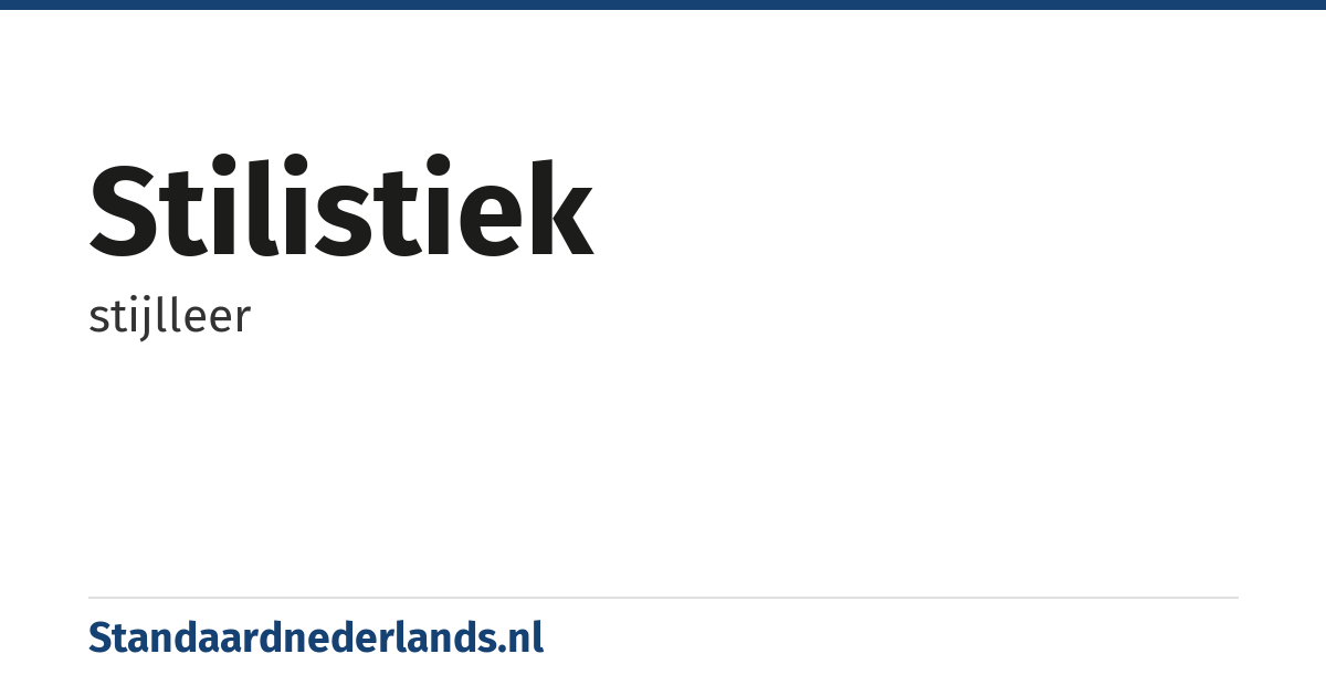 stilistiek: stijlleer