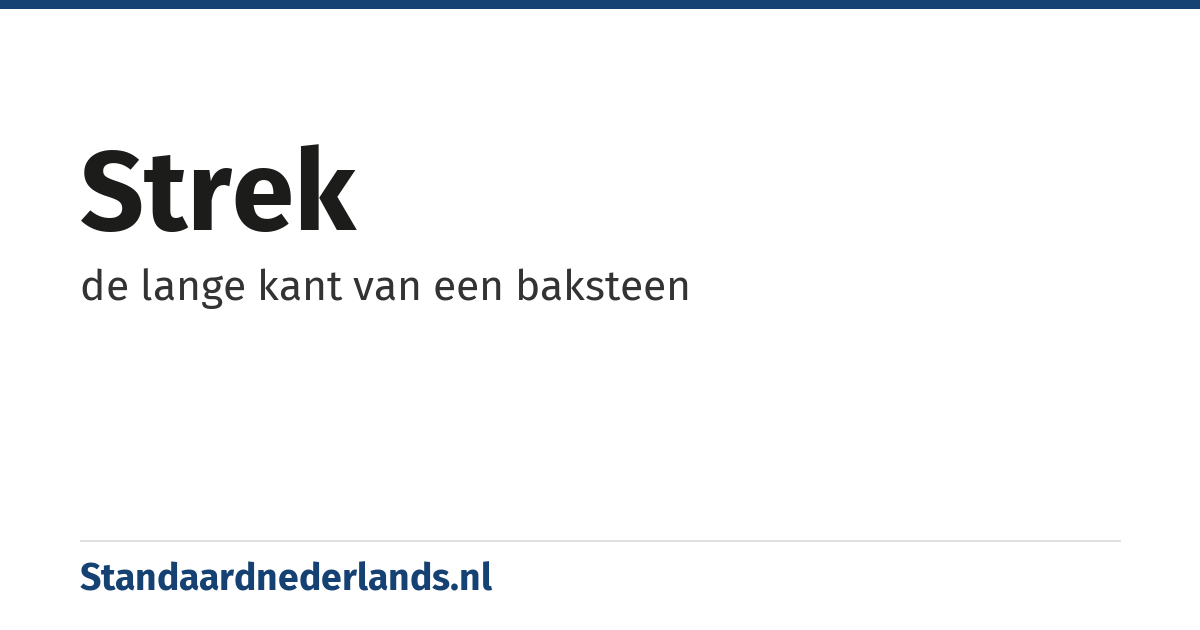 strek: de lange kant van een baksteen