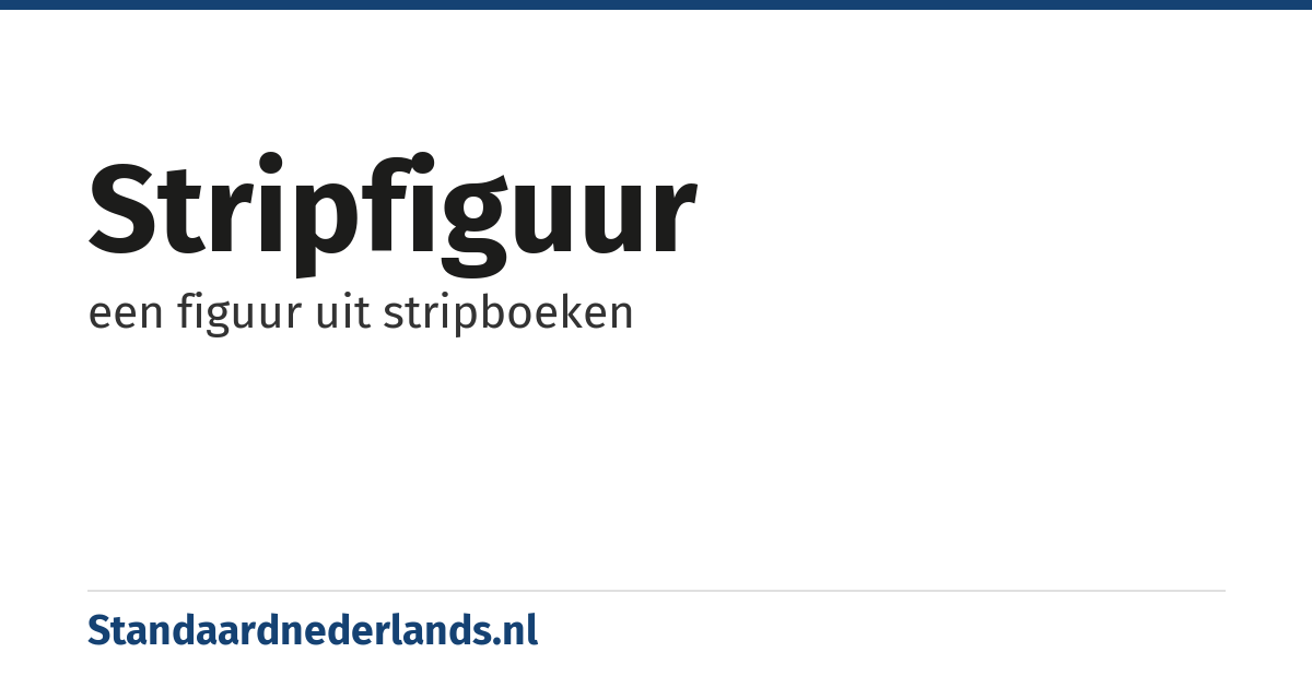 stripfiguur: een figuur uit stripboeken