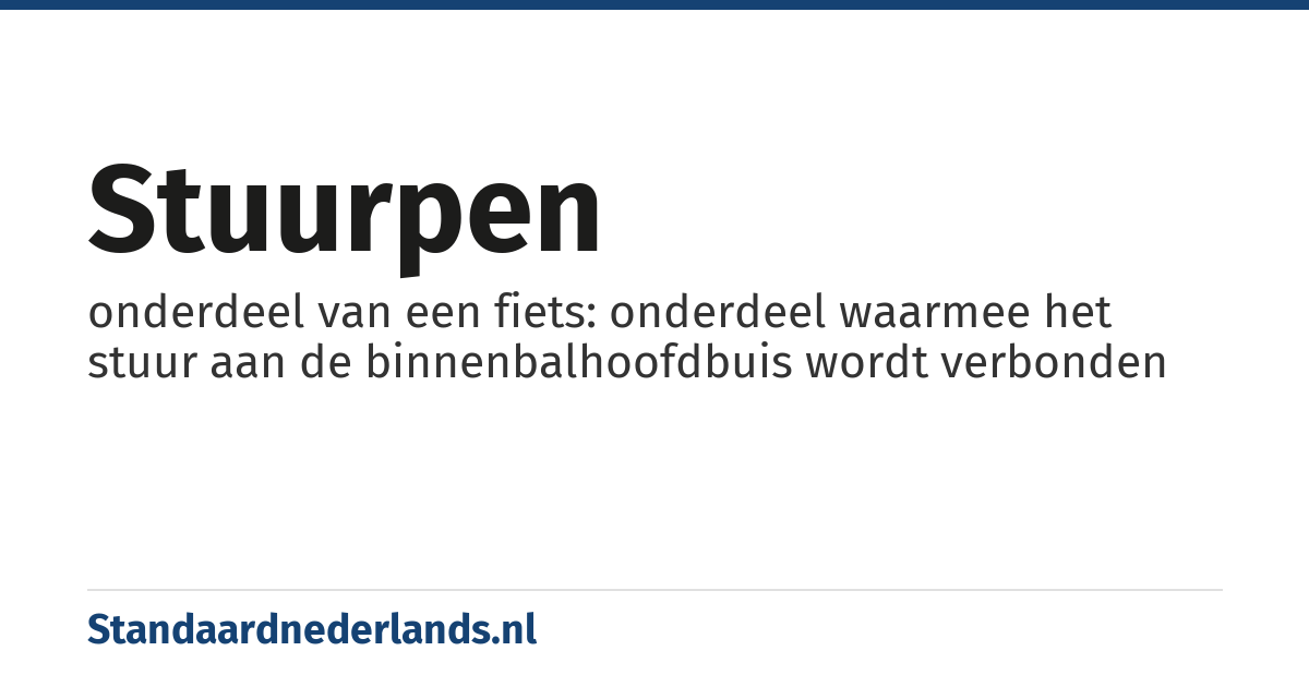 stuurpen: onderdeel van een fiets: onderdeel waarmee het stuur aan de binnenbalhoofdbuis wordt verbonden