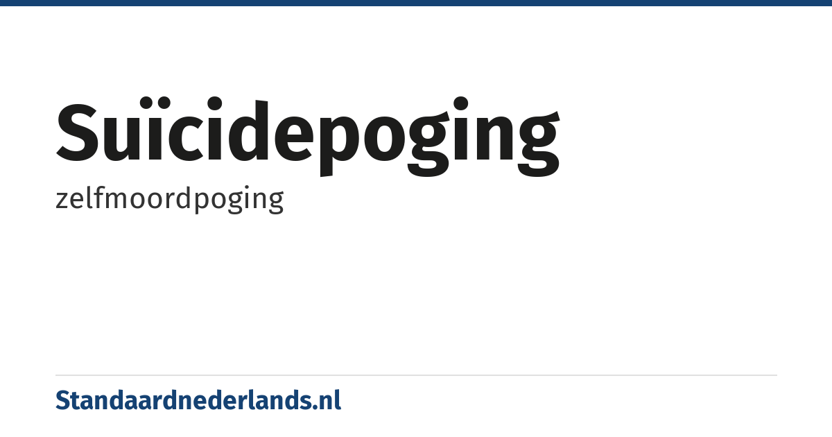 suïcidepoging: zelfmoordpoging