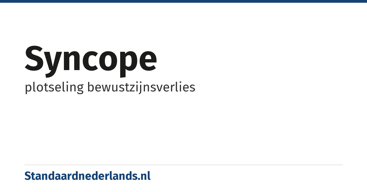 syncope: plotseling bewustzijnsverlies