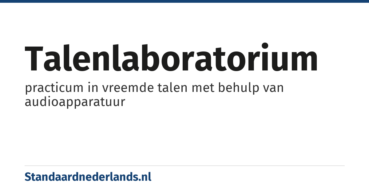 talenlaboratorium: practicum in vreemde talen met behulp van audioapparatuur