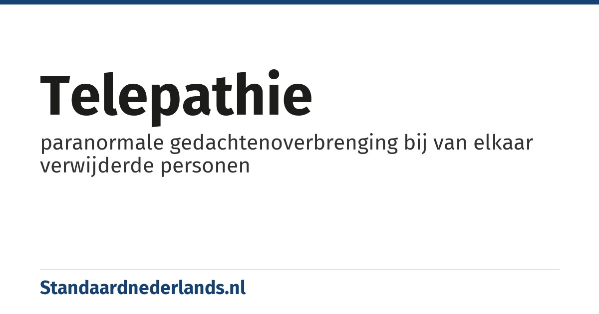 telepathie: paranormale gedachtenoverbrenging bij van elkaar verwijderde personen