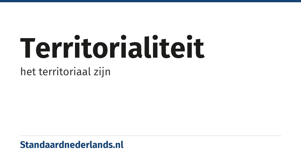 territorialiteit: het territoriaal zijn