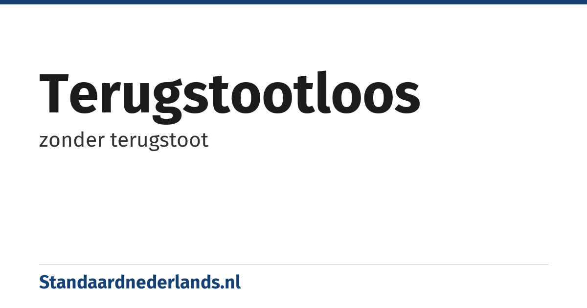 terugstootloos: zonder terugstoot