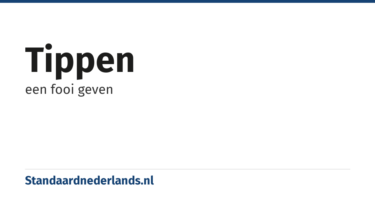 tippen: een fooi geven