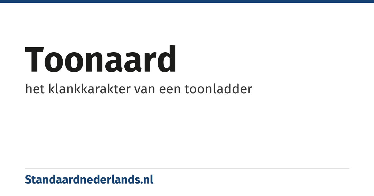 toonaard: het klankkarakter van een toonladder