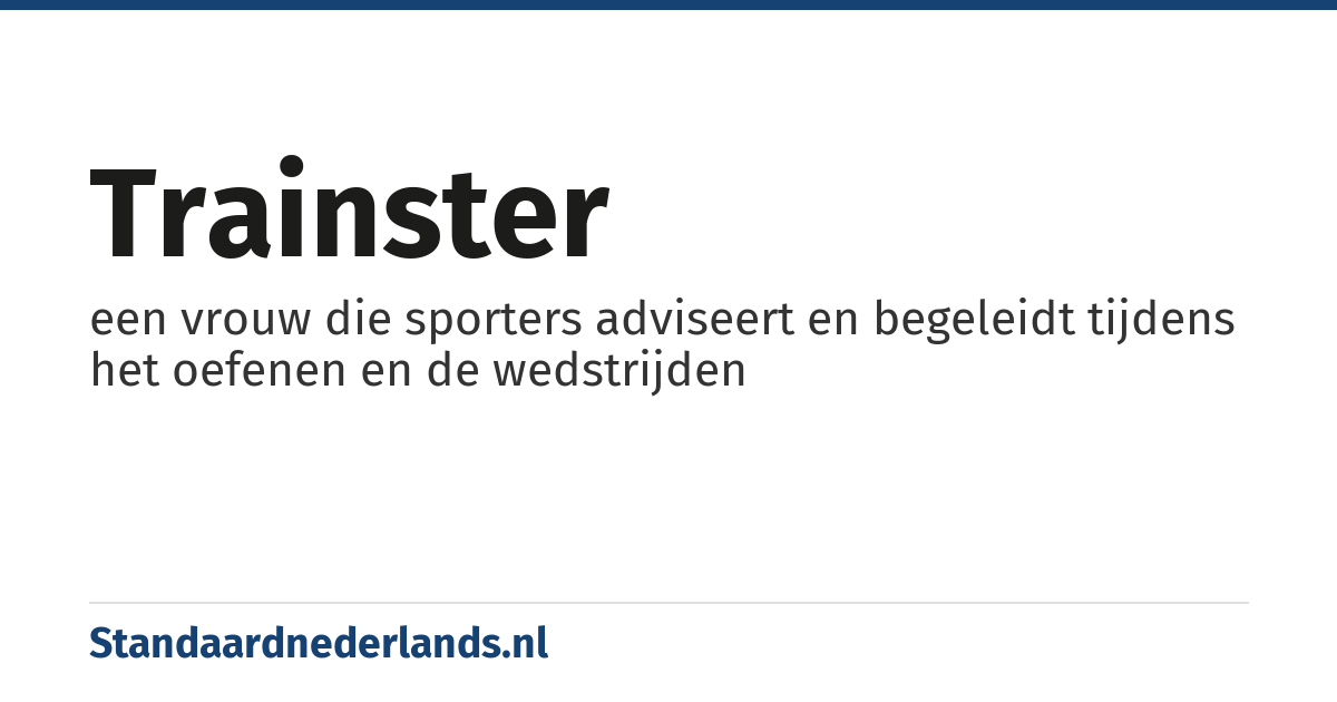 trainster: een vrouw die sporters adviseert en begeleidt tijdens het oefenen en de wedstrijden