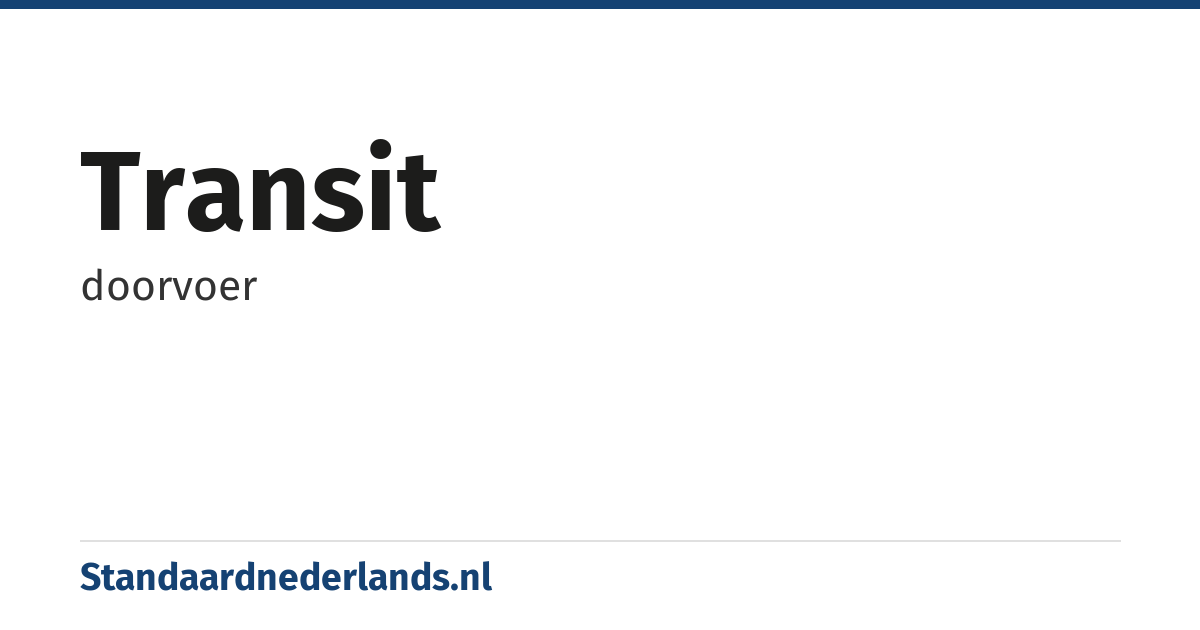 transit: doorvoer