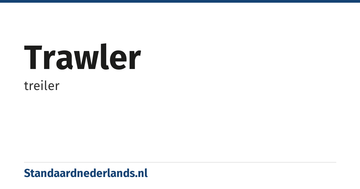 trawler: treiler