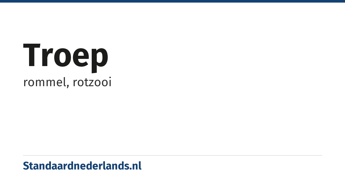 troep: rommel, rotzooi
