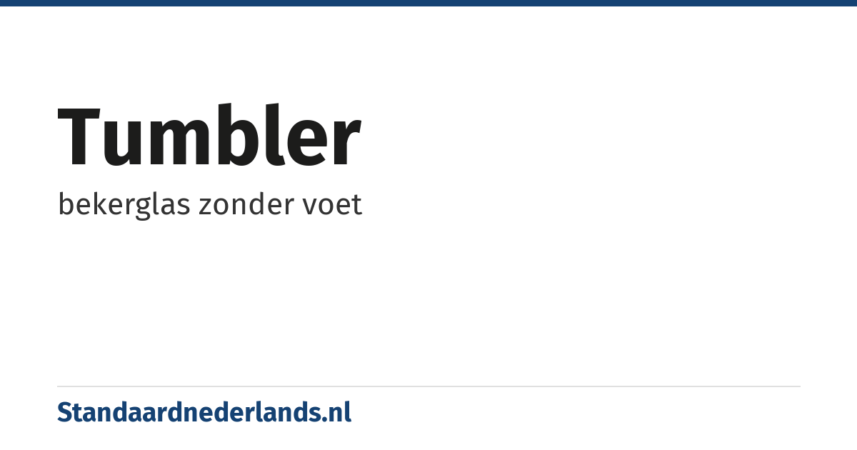 tumbler: bekerglas zonder voet