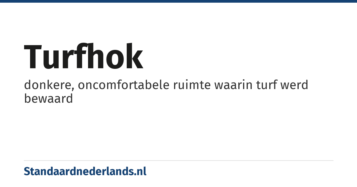 turfhok: donkere, oncomfortabele ruimte waarin turf werd bewaard