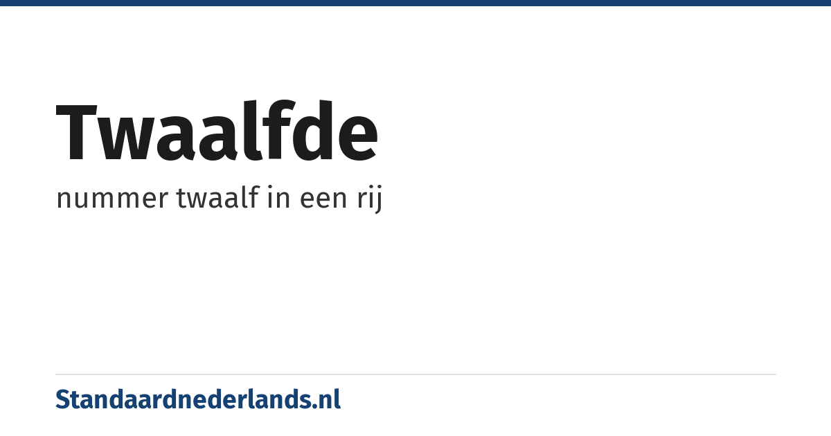 twaalfde: nummer twaalf in een rij