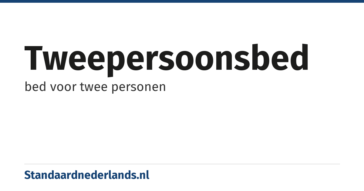 tweepersoonsbed: bed voor twee personen