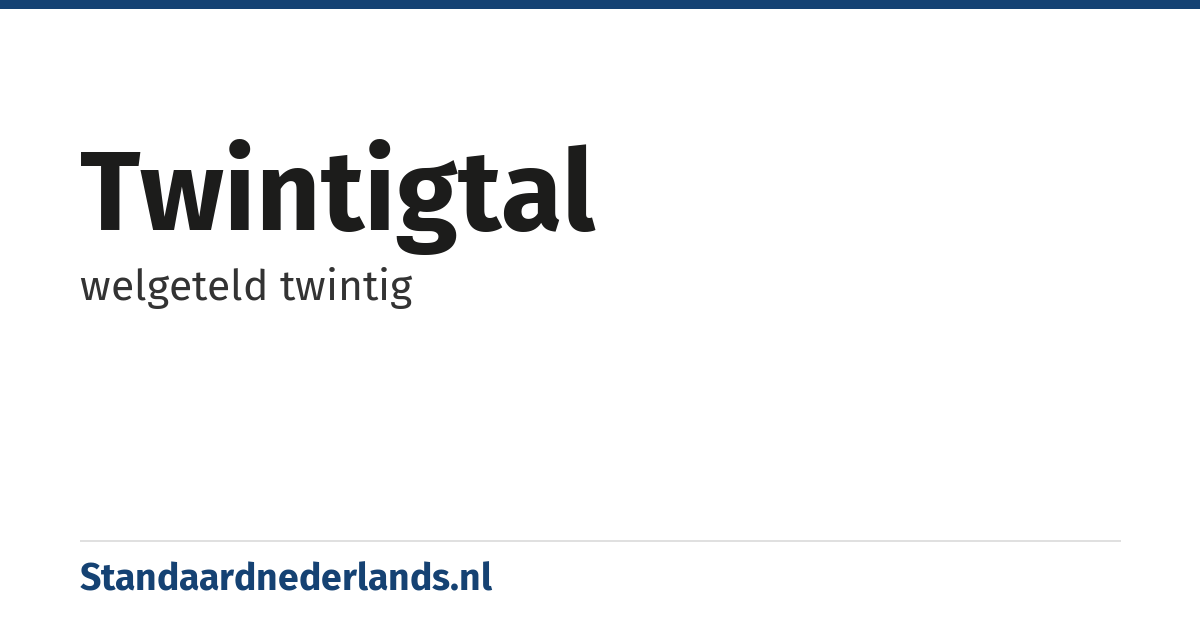 twintigtal: welgeteld twintig