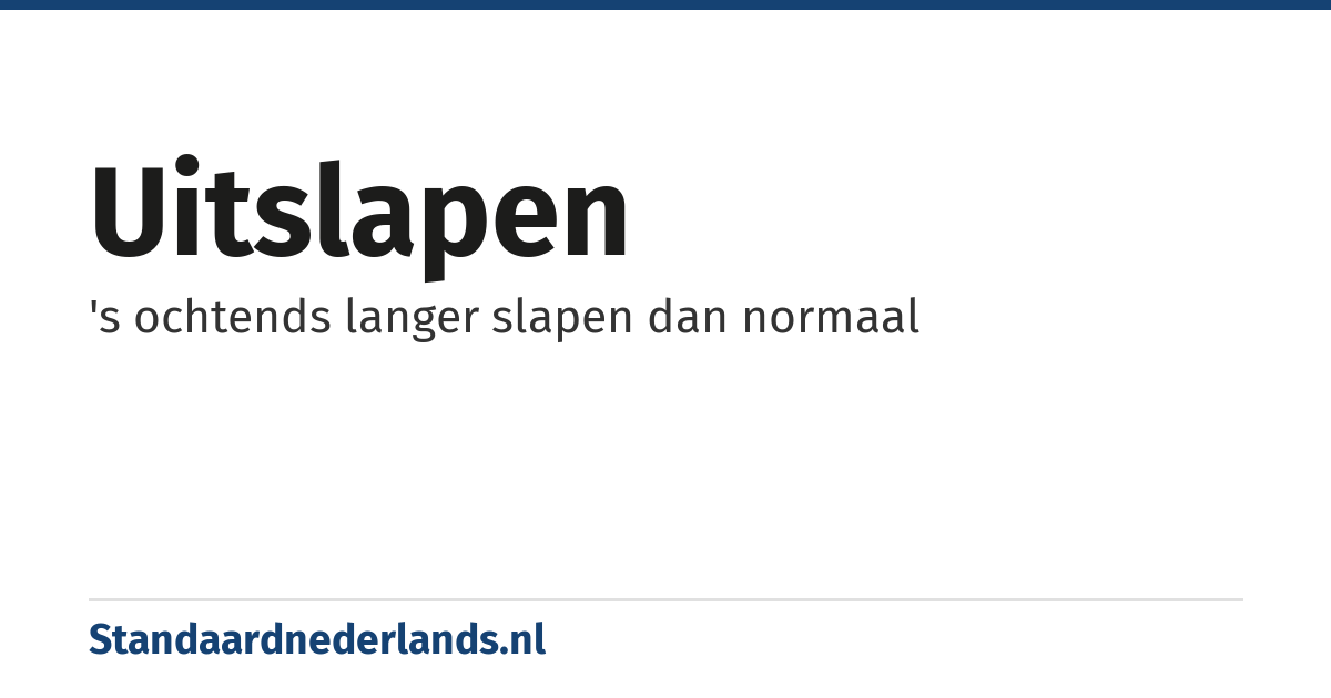 uitslapen: 's ochtends langer slapen dan normaal