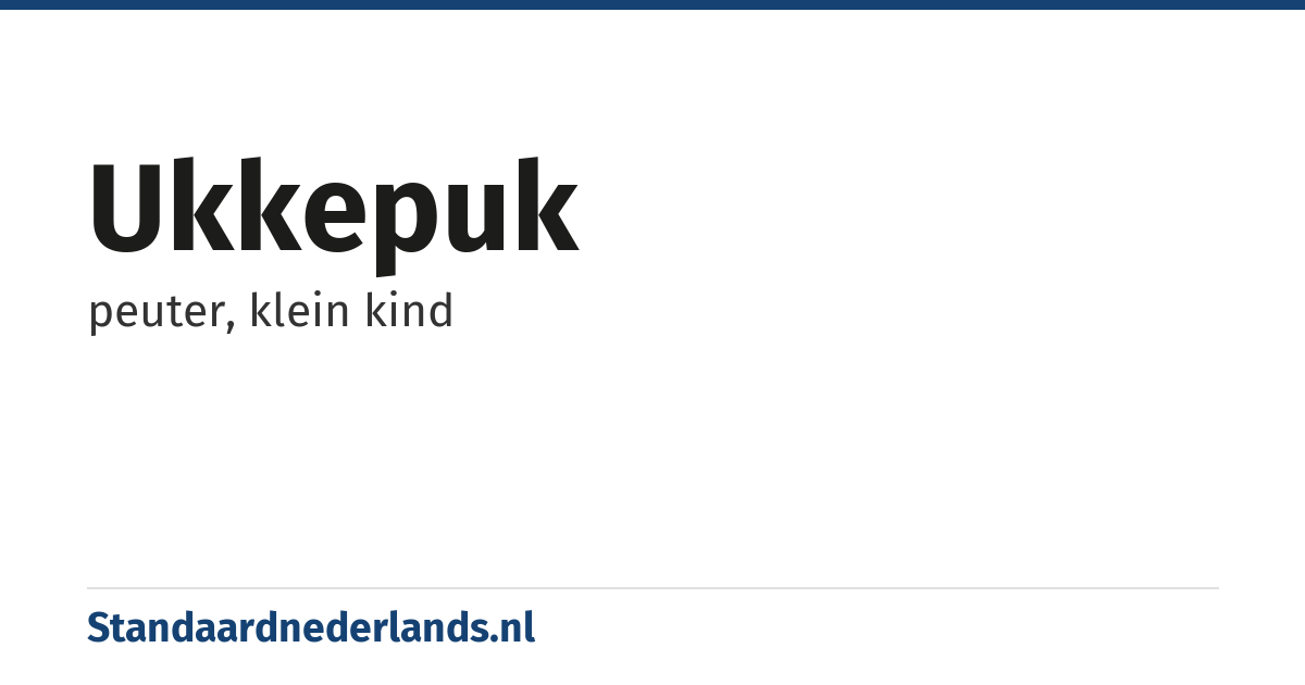 ukkepuk: peuter, klein kind