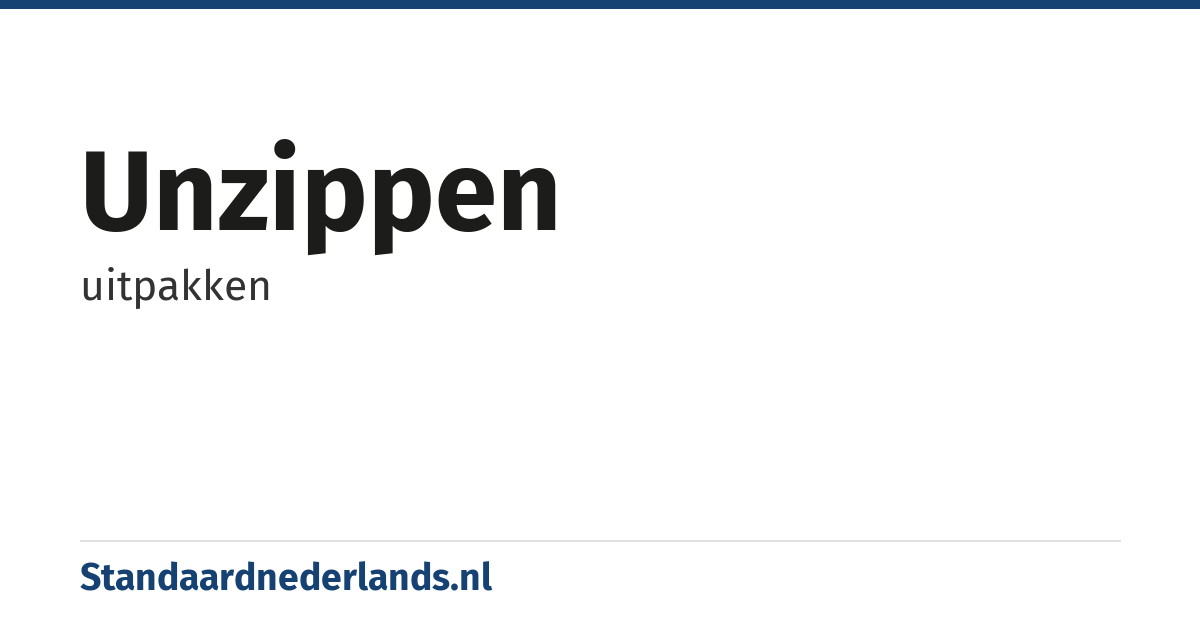 unzippen: uitpakken