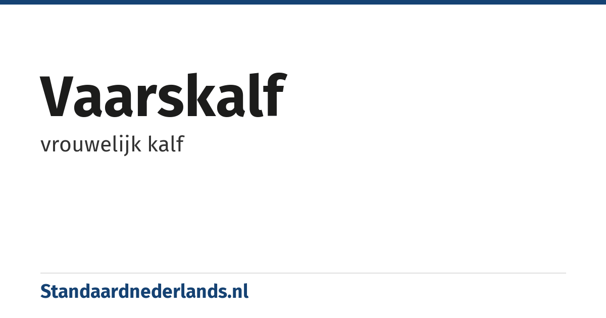 vaarskalf: vrouwelijk kalf