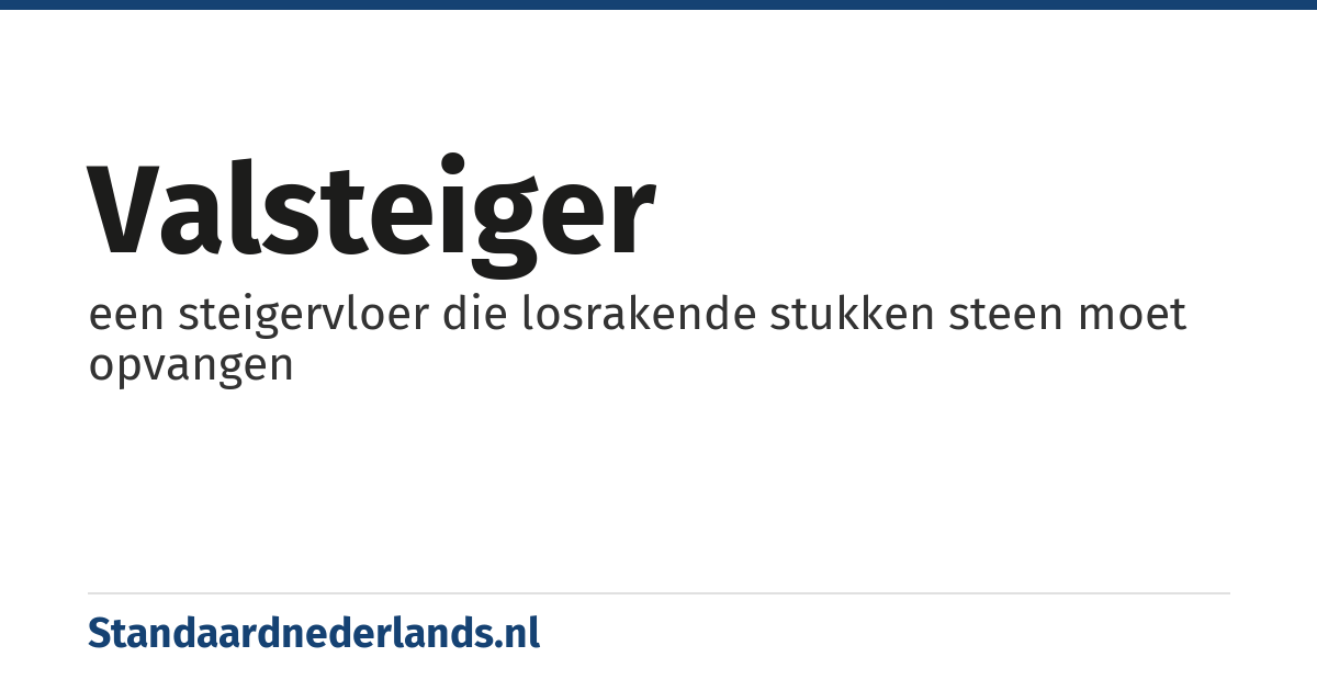 valsteiger: een steigervloer die losrakende stukken steen moet opvangen
