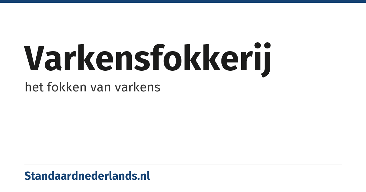 varkensfokkerij: het fokken van varkens