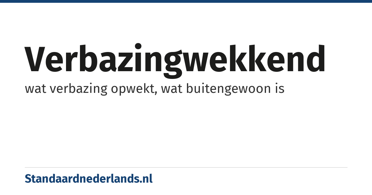 verbazingwekkend: wat verbazing opwekt, wat buitengewoon is