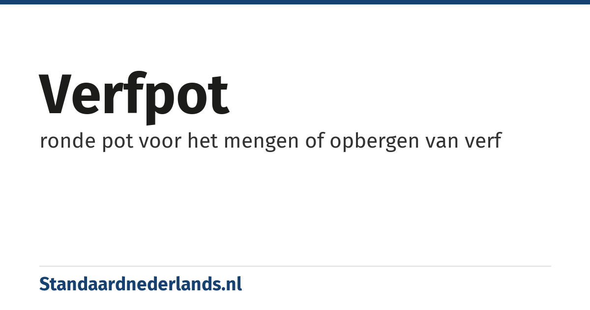 verfpot: ronde pot voor het mengen of opbergen van verf