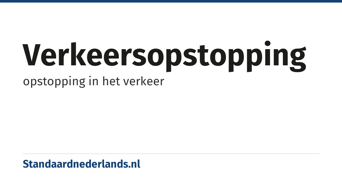 verkeersopstopping: opstopping in het verkeer