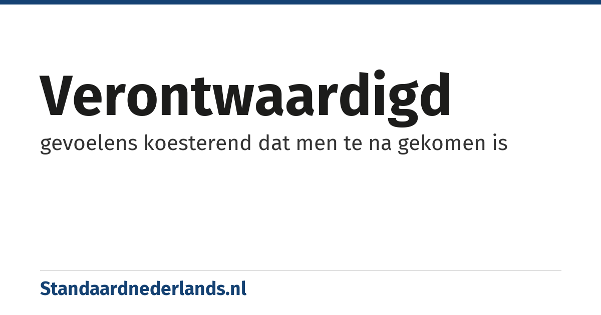 verontwaardigd: gevoelens koesterend dat men te na gekomen is