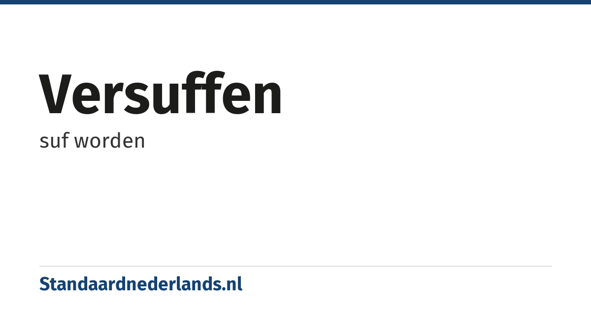 versuffen: suf worden